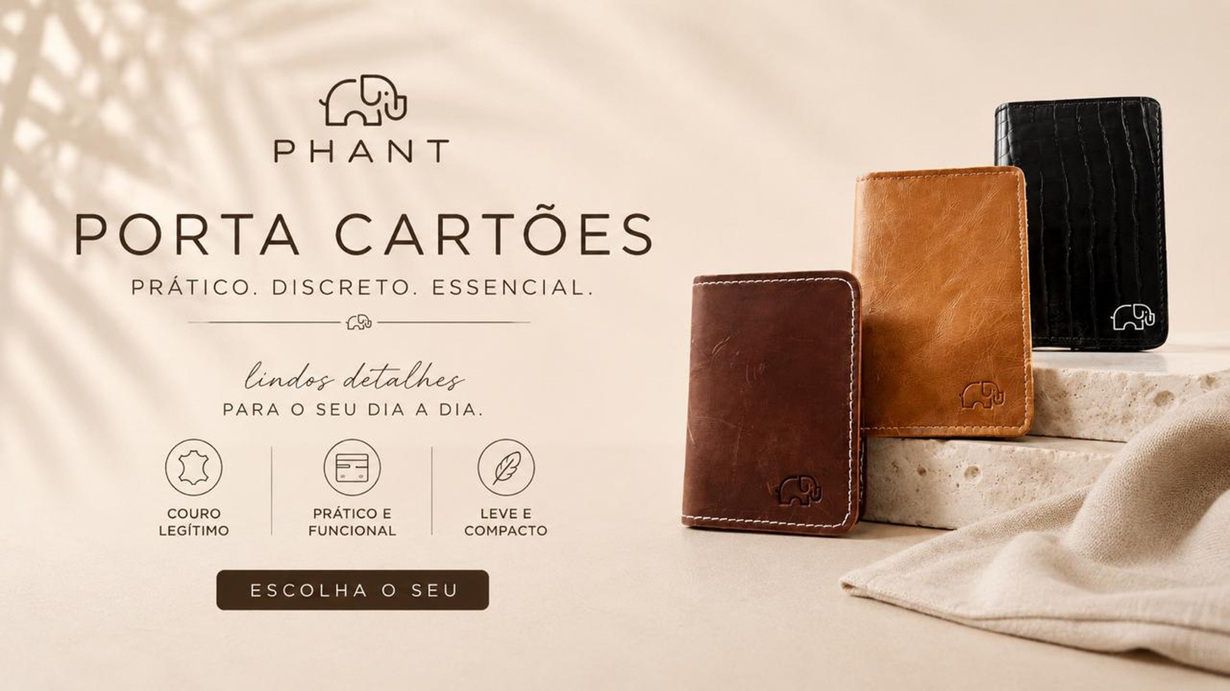 Porta-cartões PHANT — prático, discreto, essencial. Couro legítimo,
                  prático e funcional, leve e compacto.